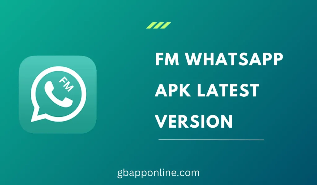 FM Whatsapp Latest Version 