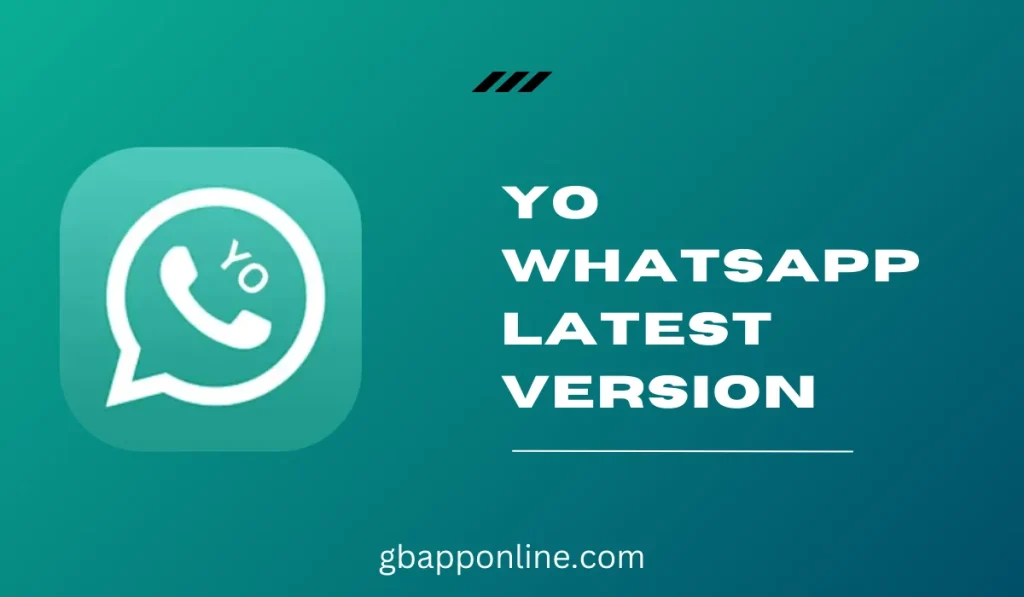 YO Whatsapp Latest Version