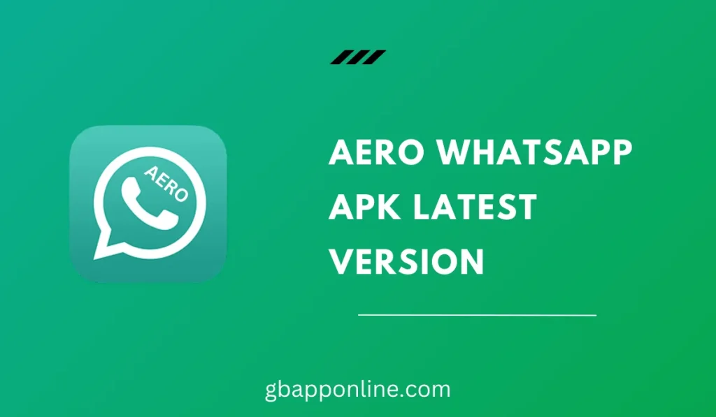 Aero Whatsapp APK Latest version