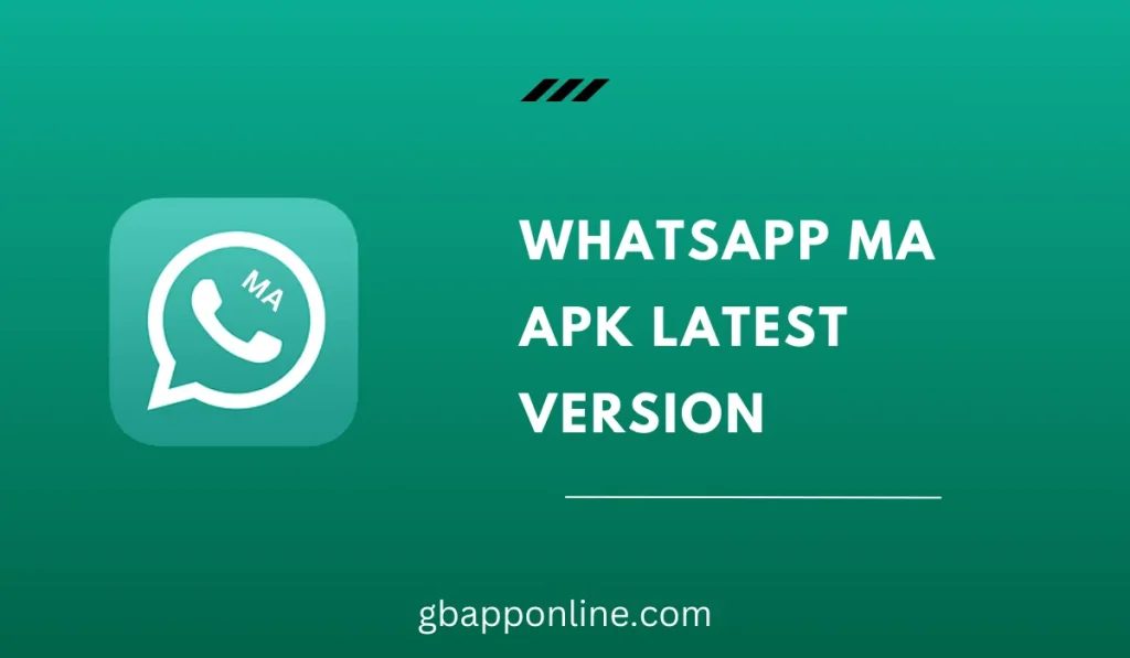 Whatsapp MA APK Latest version