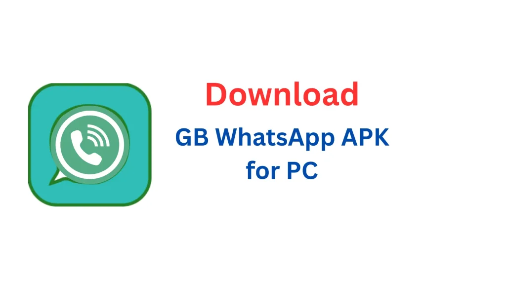 GB Whatsapp Original for pc